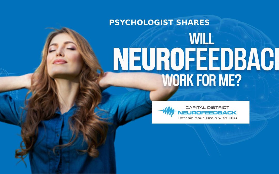 New Videos: Will Neurofeedback Work For My Anxiety?